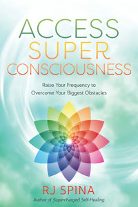 Access Super Consciousness For Cheap