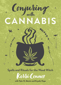 Conjuring with Cannabis For Cheap