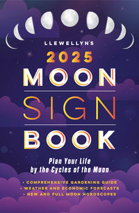 Llewellyn s 2025 Moon Sign Book Online Hot Sale