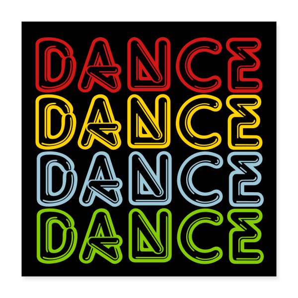 DANCE Poster 16x16 Hot on Sale