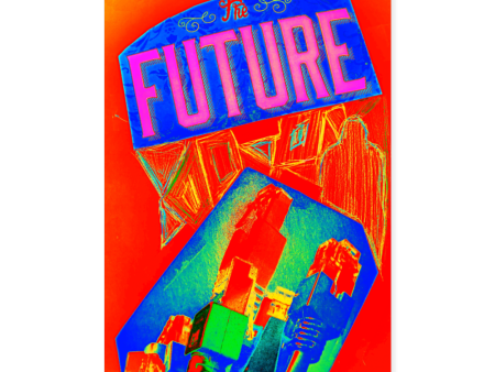 FUTURE Poster 8x12 Supply